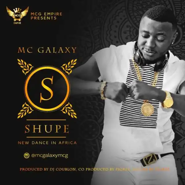 Mc Galaxy - Shupe